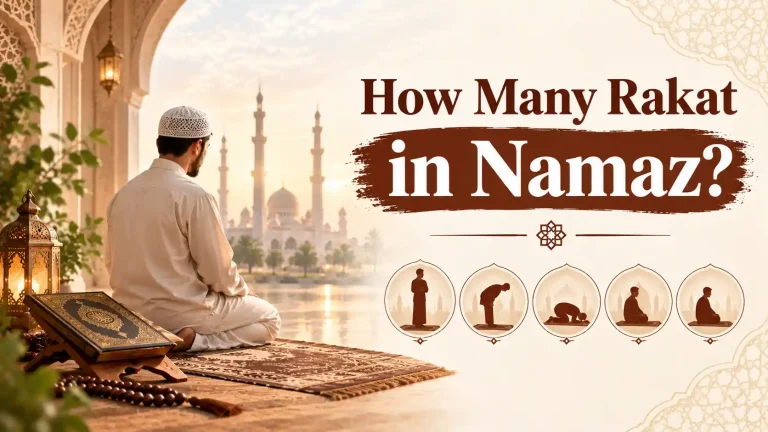 How Many Rakat in Namaz
